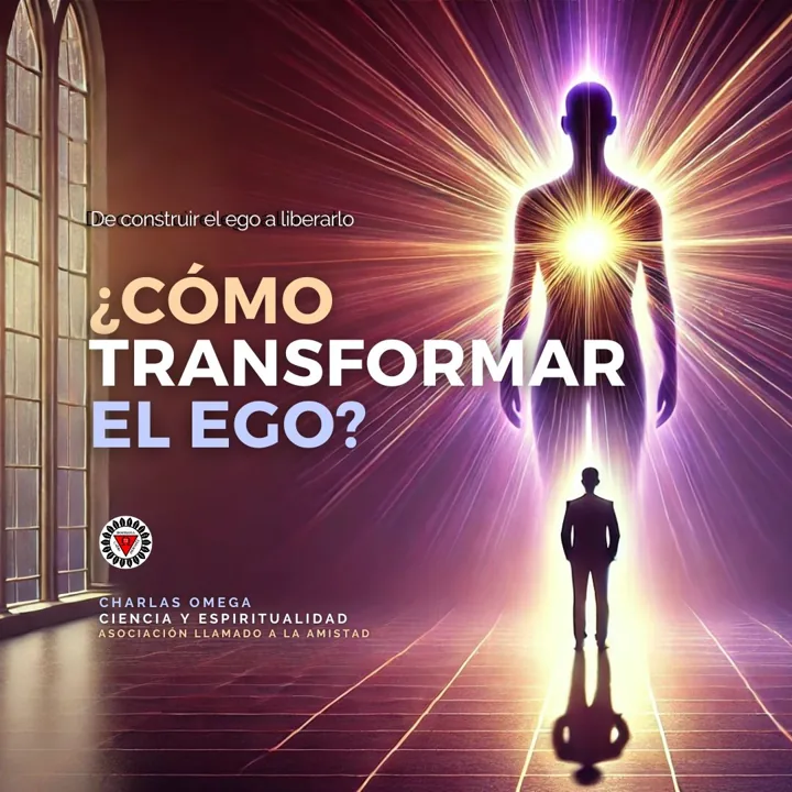 Cartel de la charla «¿Cómo transformar el ego?»